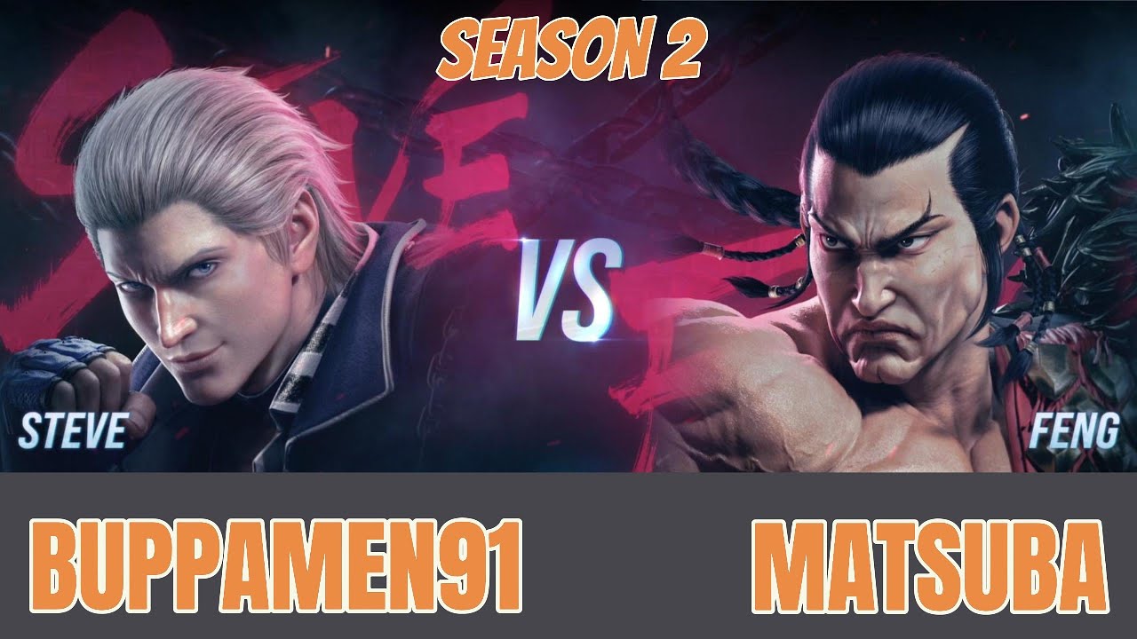 STEVE (Buppamen91) vs. FENG (Matsuba) Tekken 8 SE2 Ranked Matches