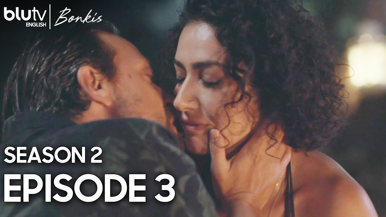Bonkis - Episode 3 English Subtitles Long Version 4K - Season 2