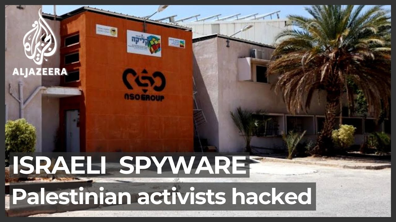 Palestinian activists hacked by Israeli firm NSO spyware: Report