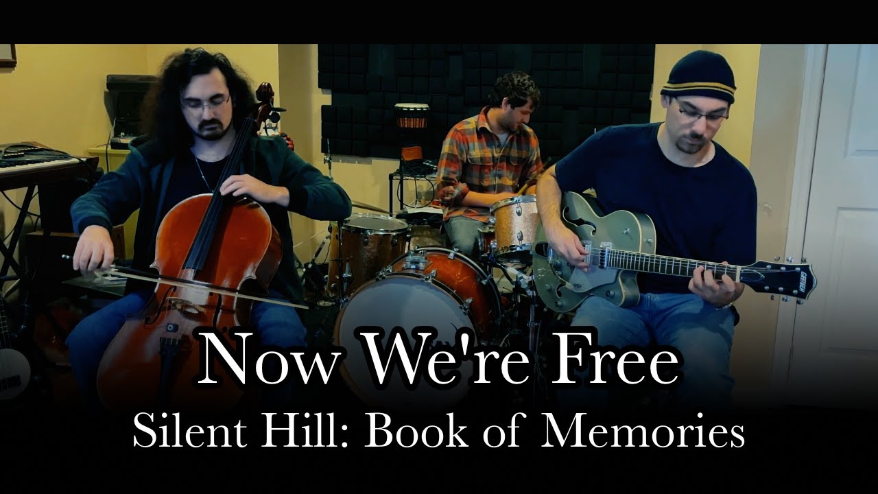 Now We're Free (Silent Hill: Book of Memories Cover)