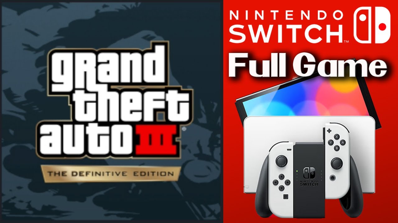 Grand Theft Auto III: The Definitive Edition (Switch) - Full Game Walkthrough / Longplay