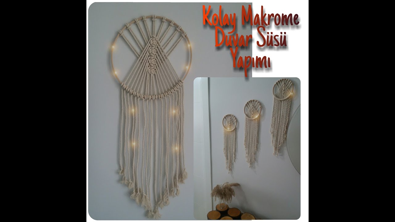 Makrome Duvar Süsü Nasıl Yapılır ? (Kasnaklı Duvar Süsü)