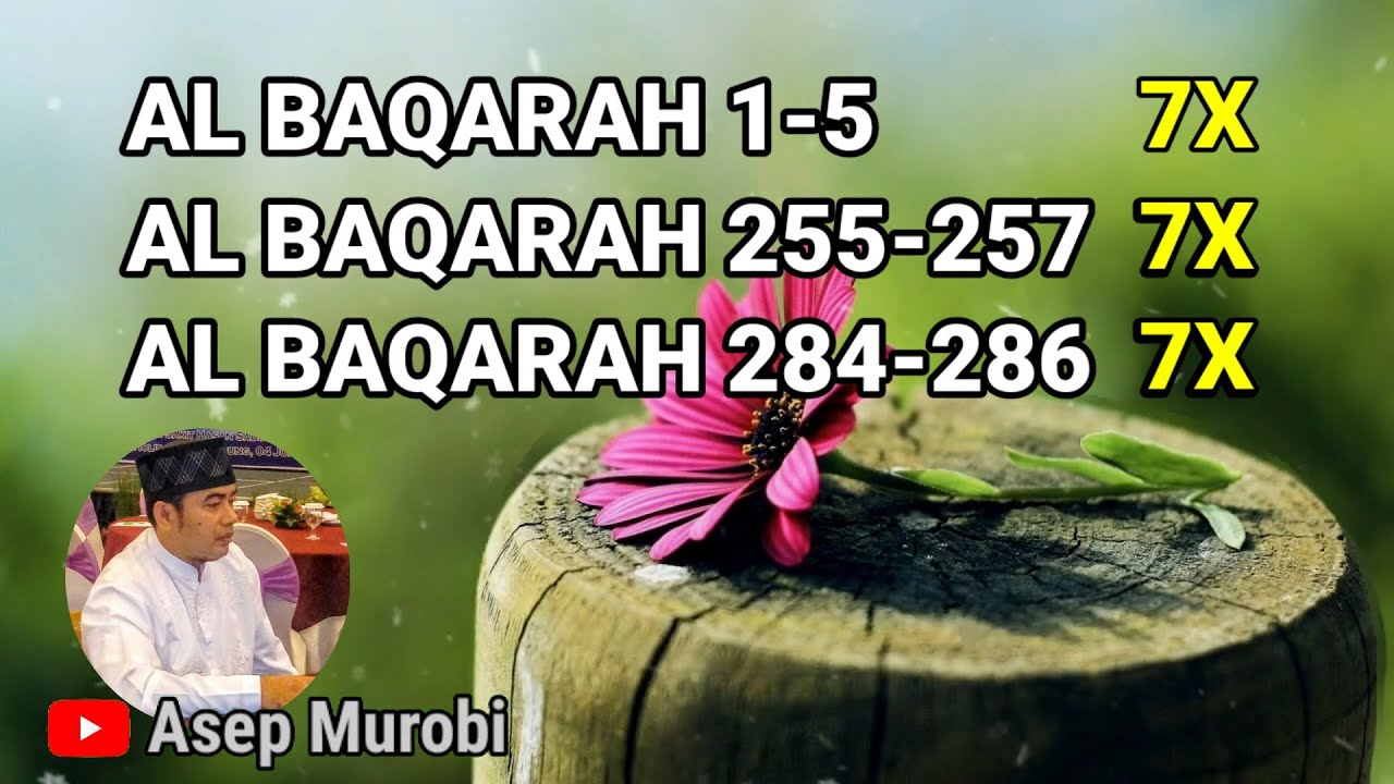 surah al baqarah 1-5 7x. al baqarah 255-257 7x.albaqarah 284-286 7x