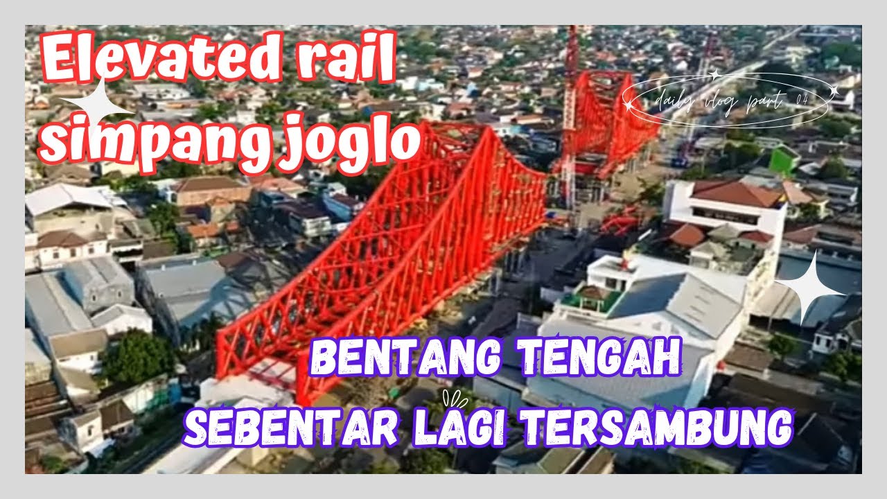 elevated rail simpang joglo sebentar lagi terhubung sempurna