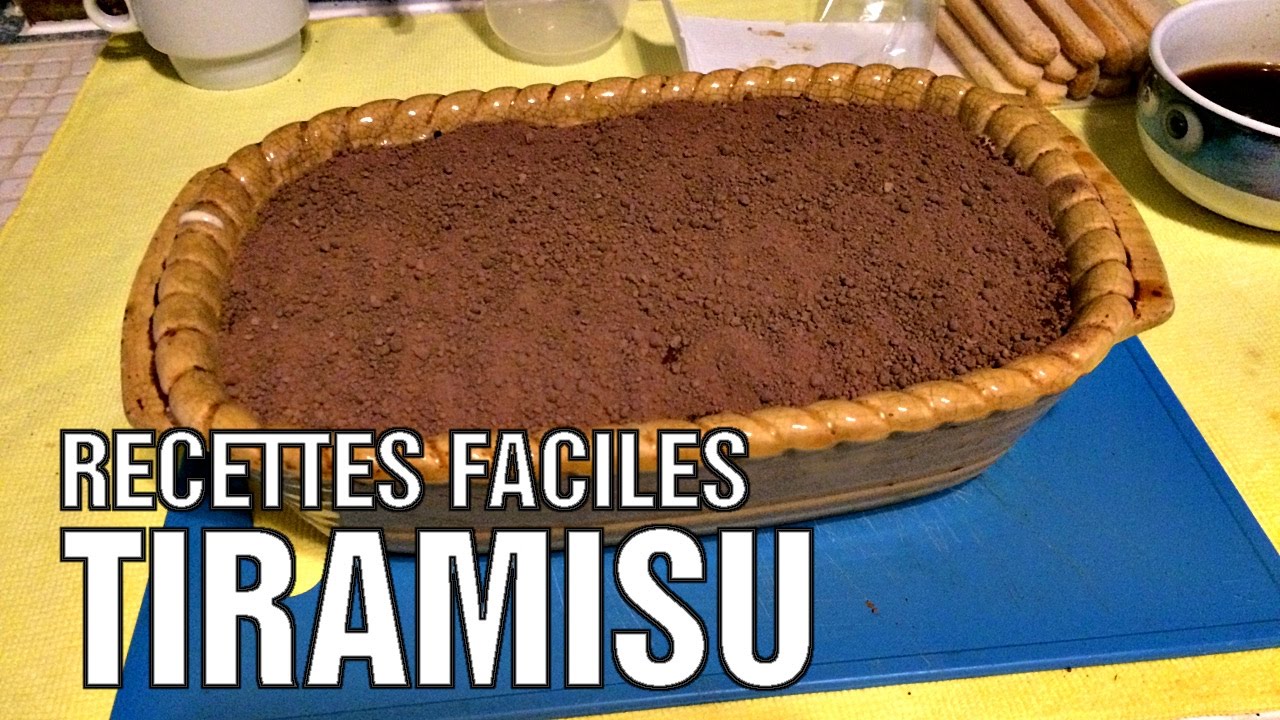 Recettes Faciles et Rapides : Tiramisu