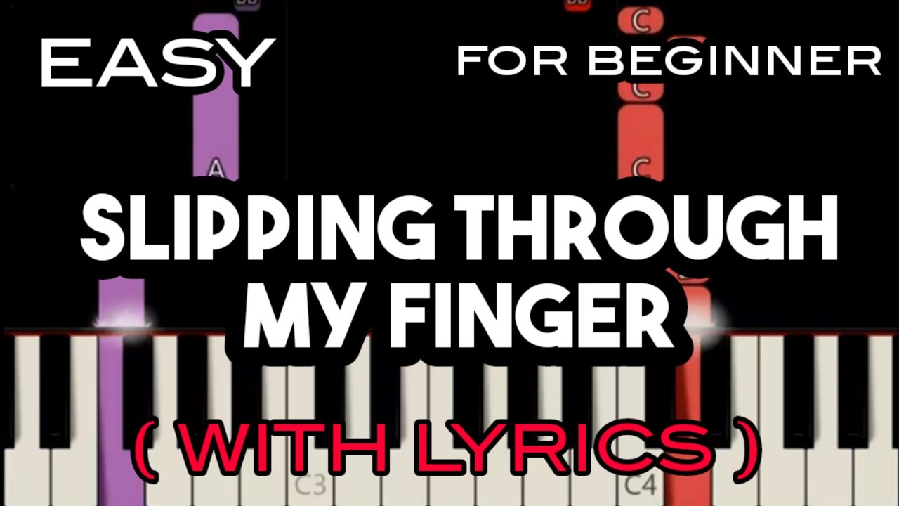 SLIPPING THROUGH MY FINGER ( LYRICS ) - ABBA | SLOW & EASY PIANO