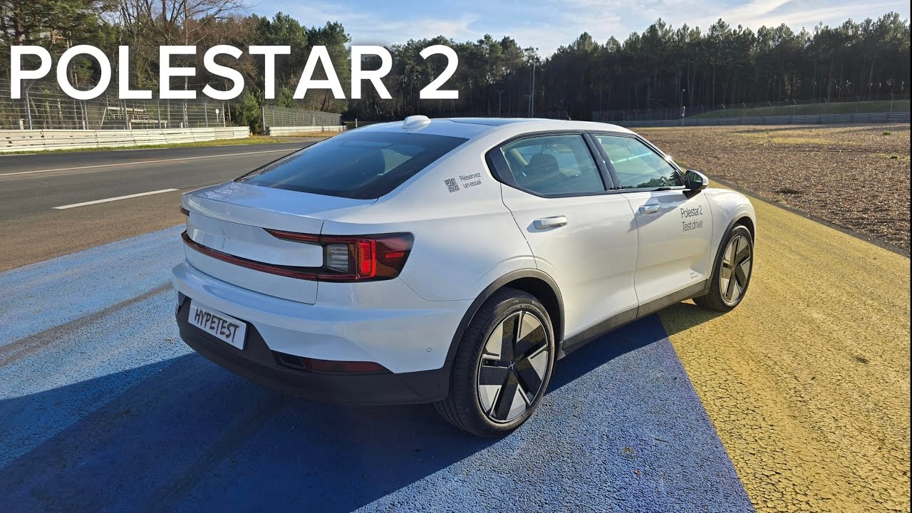J'essai la POLESTAR 2: 1ere partie