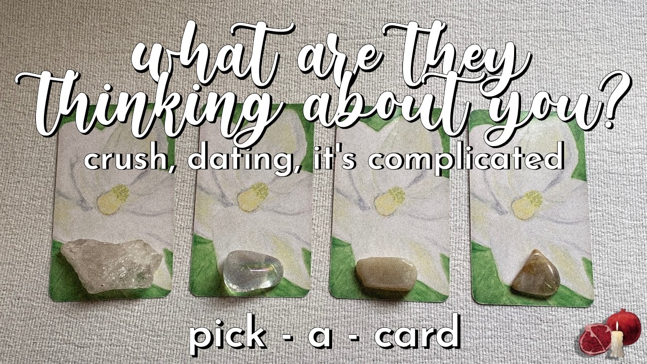 💭 what are they thinking about you? 💓 crush, dating, it's complicated 🙇‍♂️ | pick a card 🔮✨ #tarot 