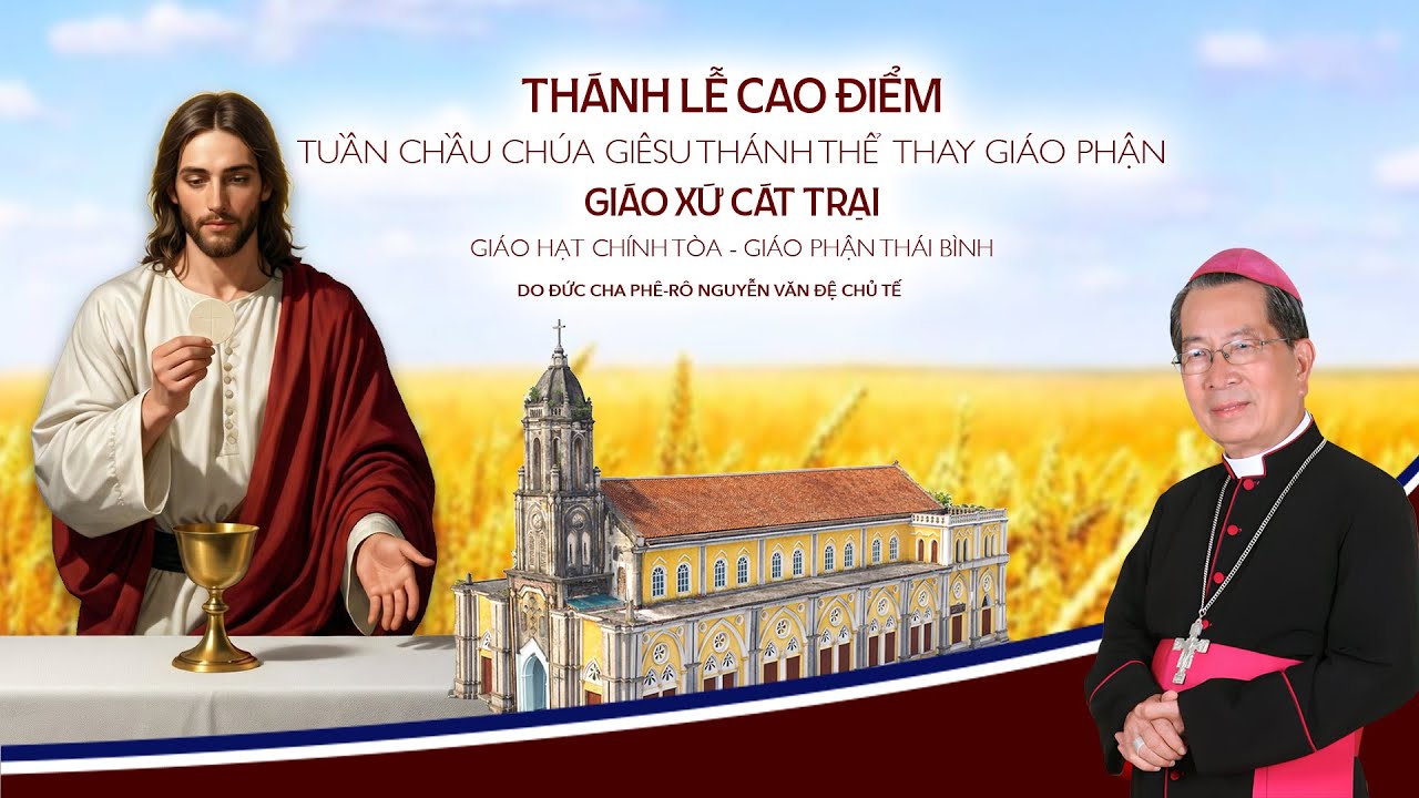 Thánh lễ Cao Điểm Tuần Chầu Lượt Giáo xứ Cát Trại 2026