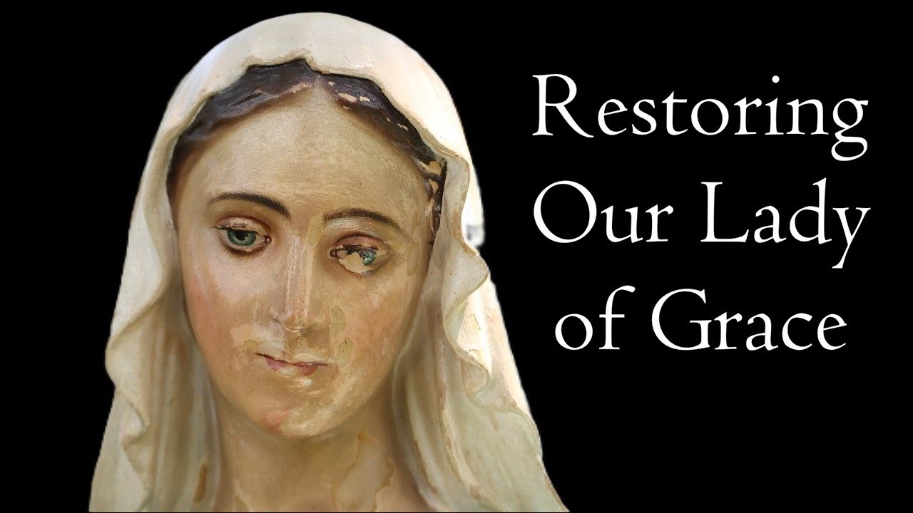 Saving Our Lady of Grace
