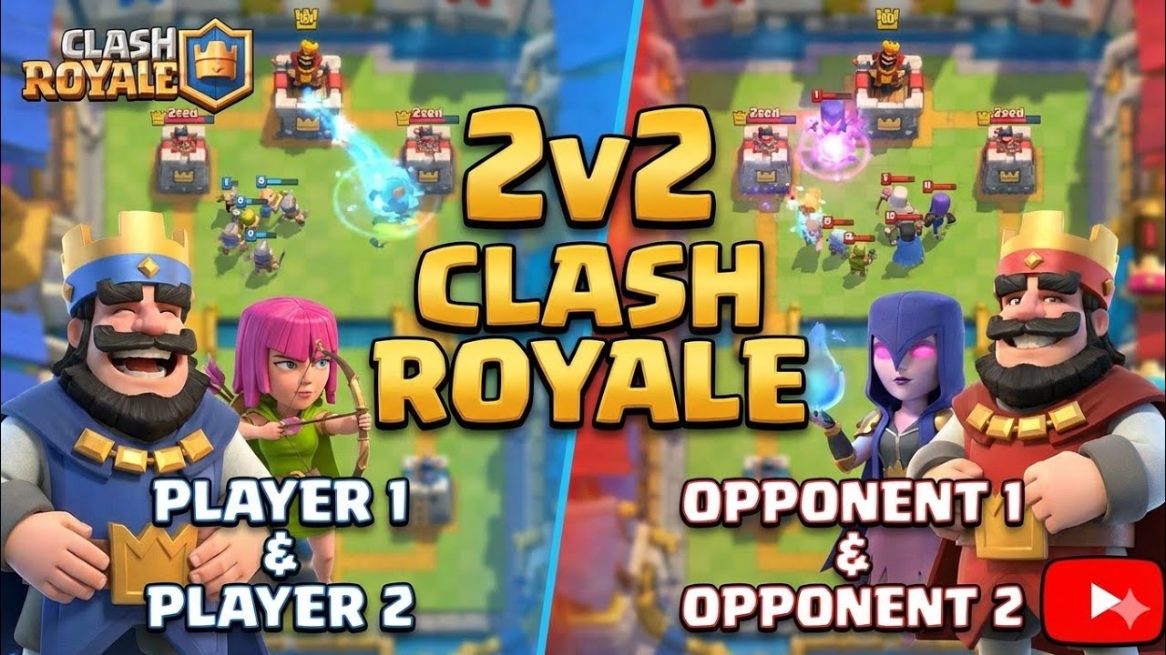 Playing 2v2 clash royale!