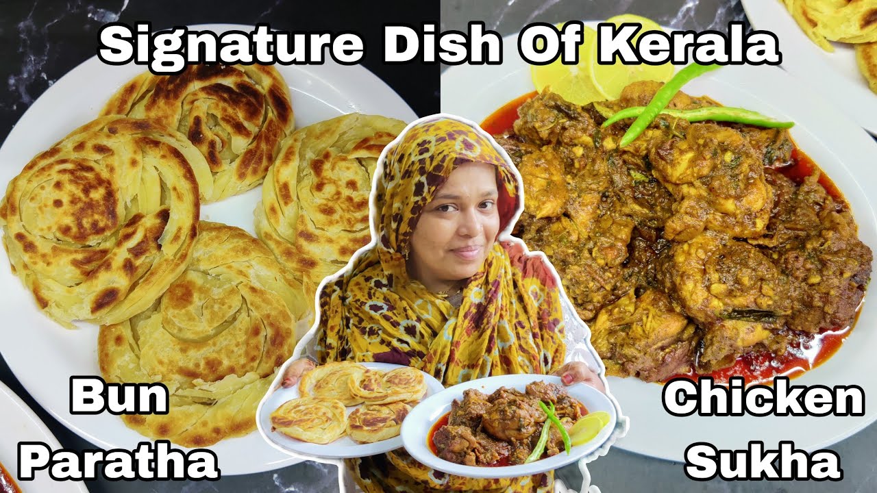 Kerala Ka Famous Chicken Ka Sukha With Bun Paratha | Best Combination | Signature Dish Of Kerala