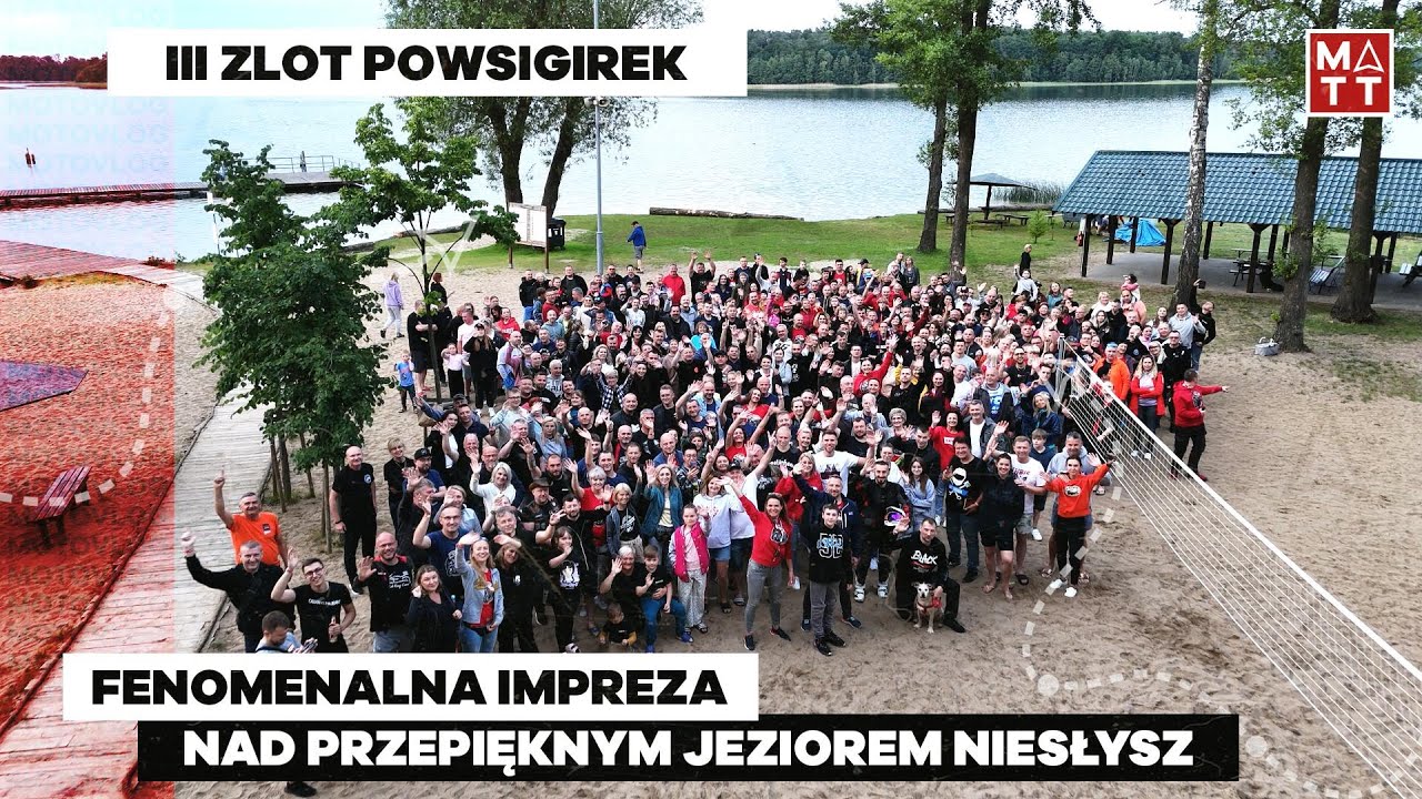 III Zlot Powsigirek 2024 - krótka relacja ze zlotu w Niesulicach