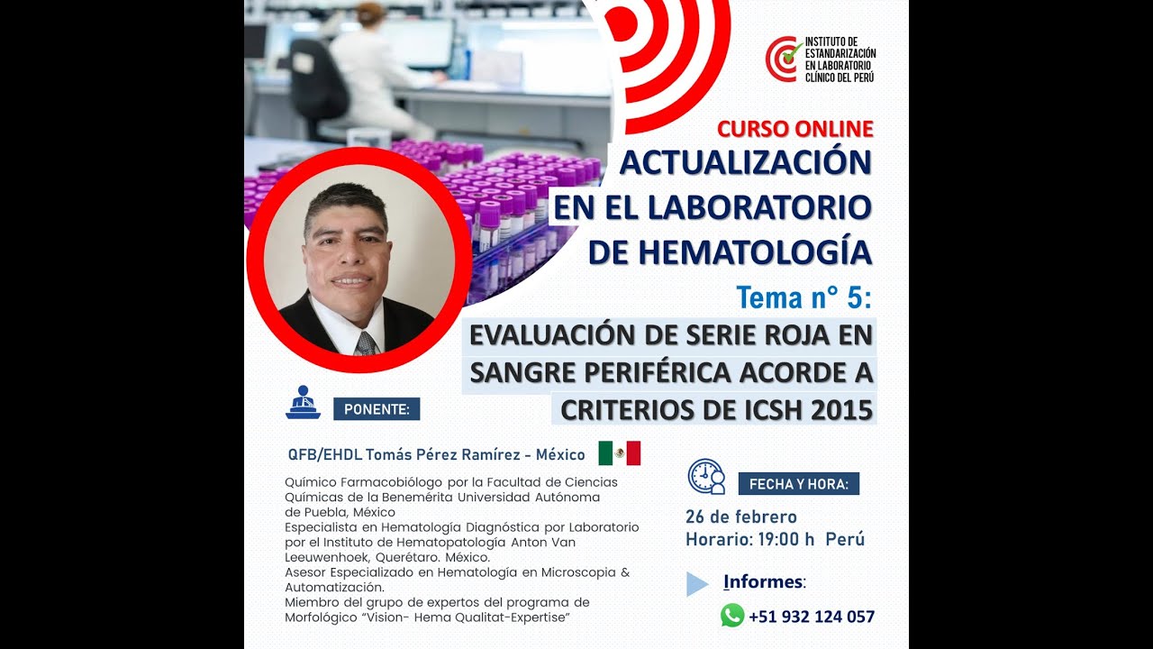 Tema n° 5: Evaluación de serie roja en sangre periférica acorde a criterios de ICSH 2015