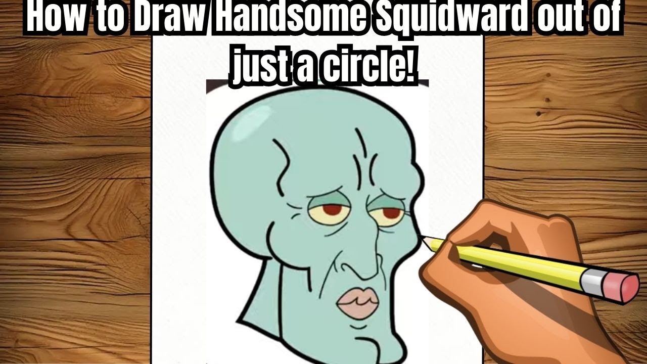 How to draw Handsome squidward