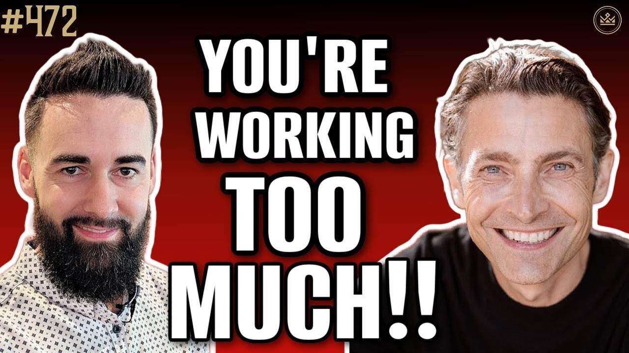 472 - Are You Working TOO MUCH? Take Off 130 Days Every Year with Rob Dube