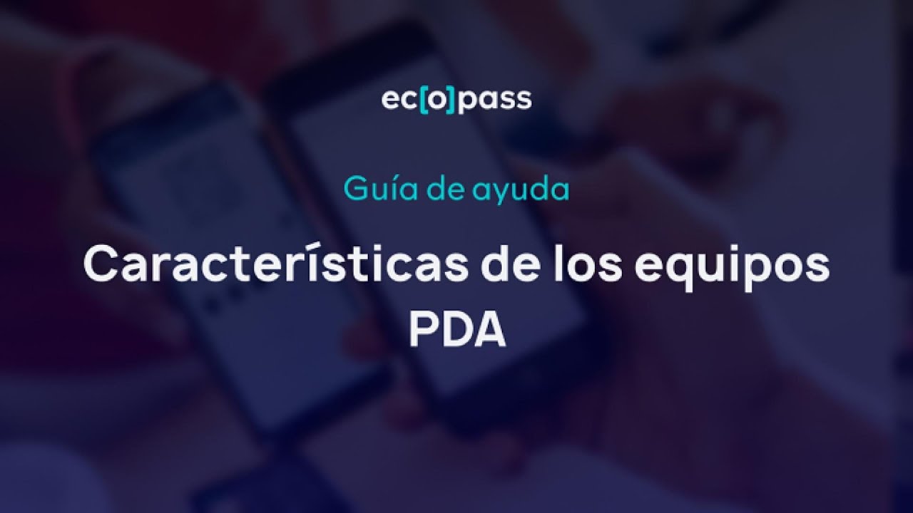 Características de los equipos PDA
