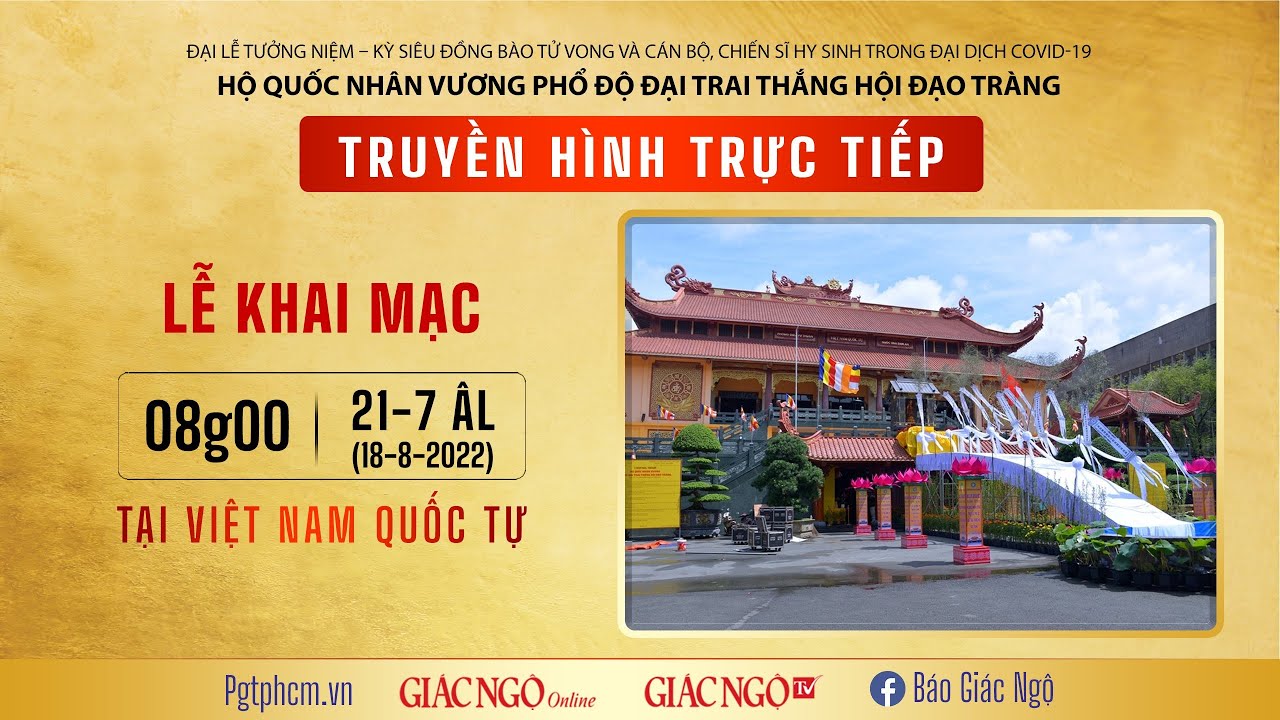 [🔴] “HỘ QUỐC NHÂN VƯƠNG PHỔ ĐỘ ĐẠI TRAI THẮNG HỘI ĐẠO TRÀNG” TẠI VIỆT NAM QUỐC TỰ