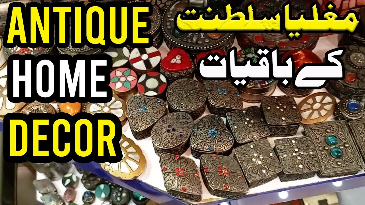 antiques | antique jewellery | antique Home Decor | handicrafts antique stores in Pakistan