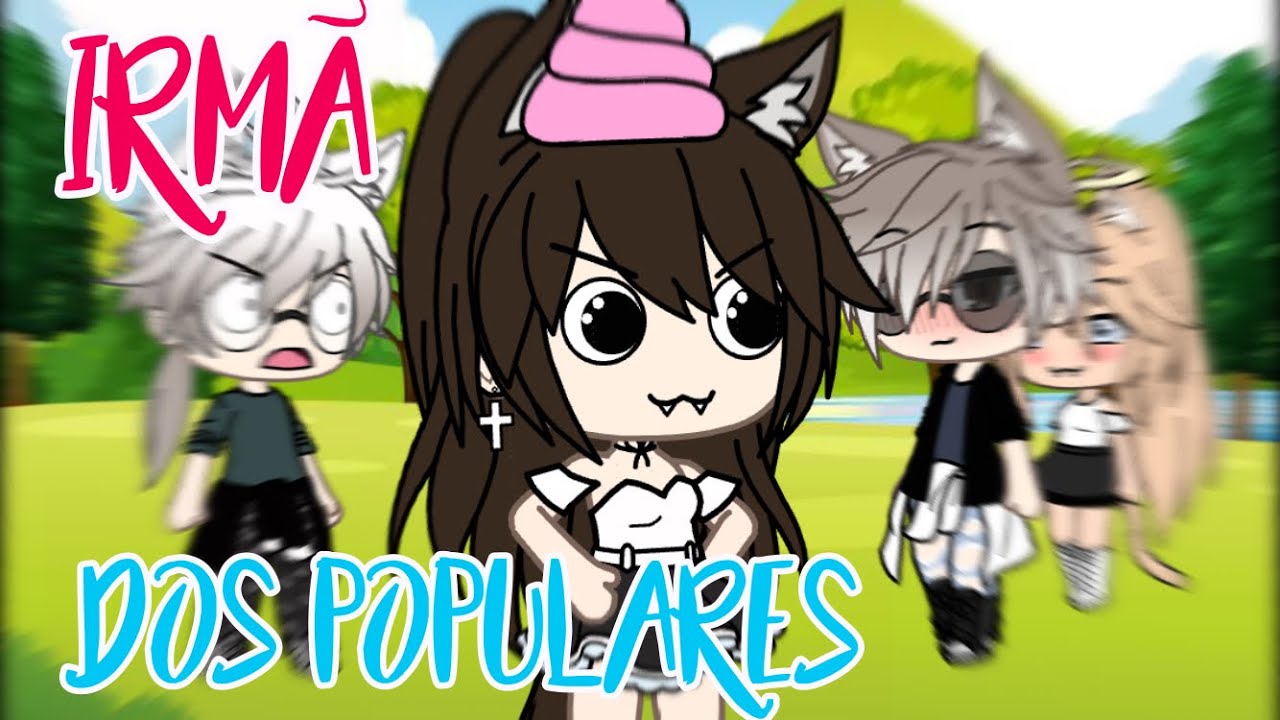 Se eu estivesse em: “Irmã dos populares” pt.2