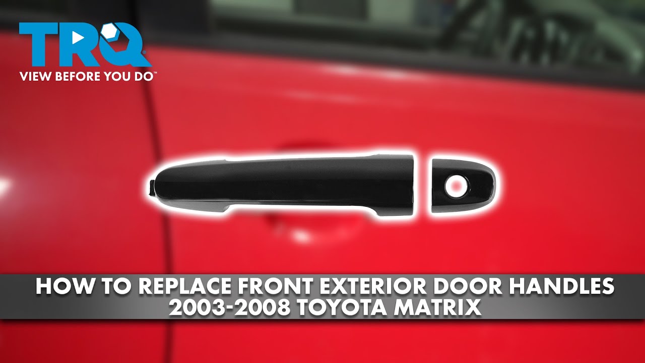 Как заменить передние наружные дверные ручки на Toyota Matrix 2003-2008 годов выпуска