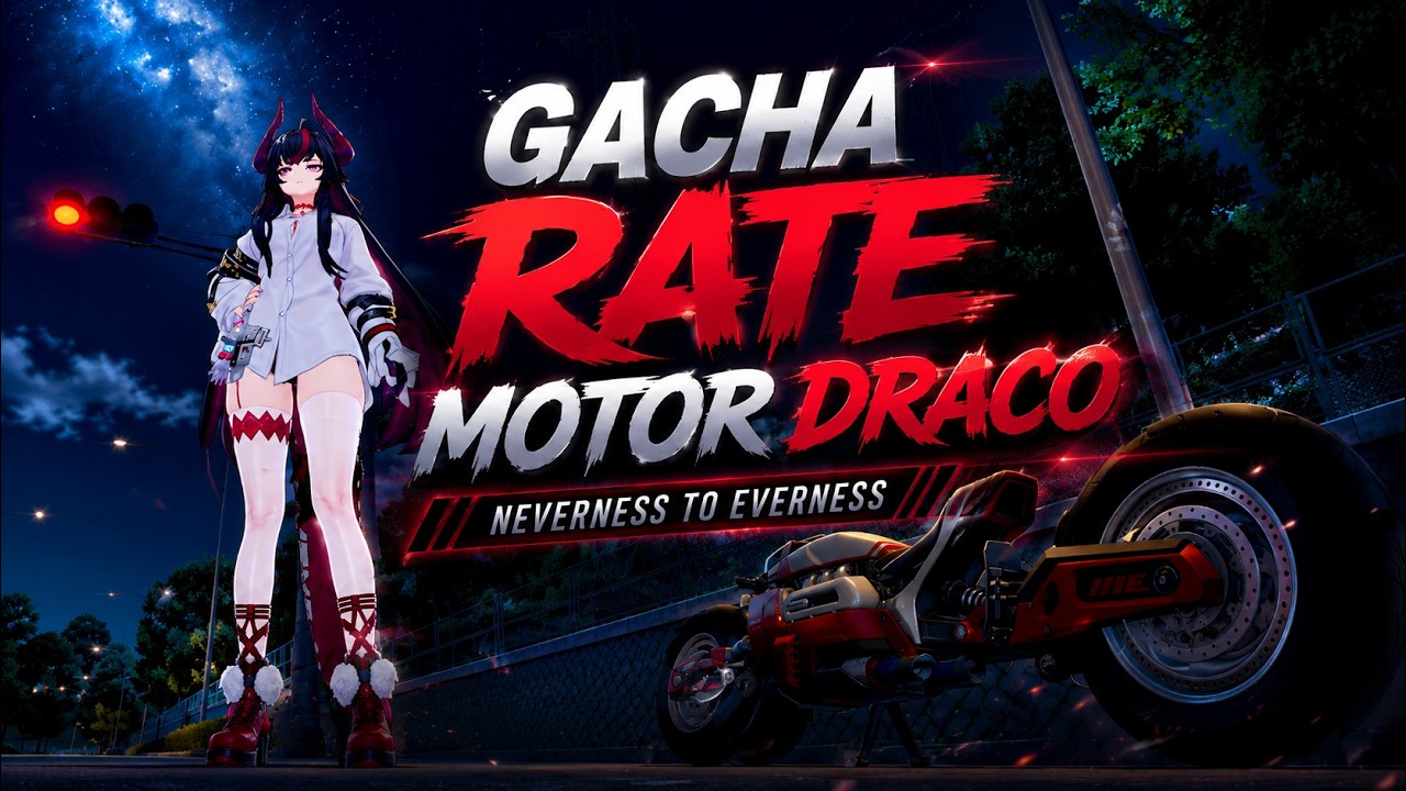Gacha Rate motor Draco NTE Worth it?