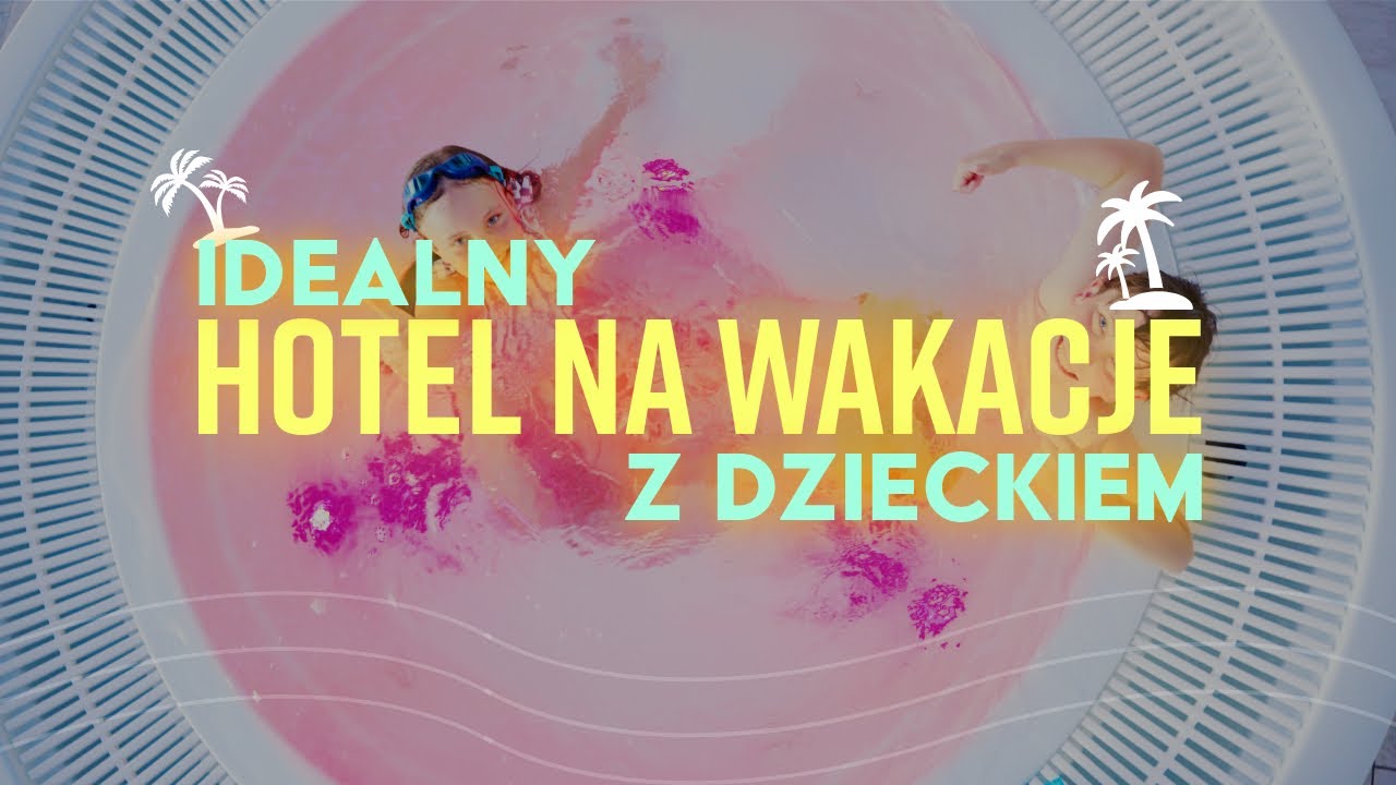 Hotel Senator dla dzieci!