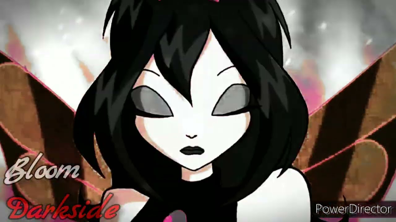 Winx Club - Dark Bloom - Darkside 🖤
