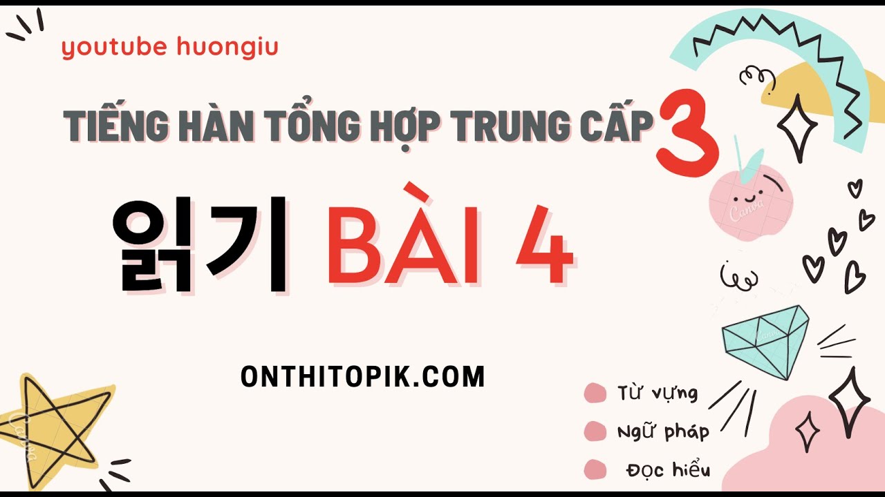 #huongiu Tiếng Hàn Tổng hợp Trung cấp 3 | Đọc hiểu chi tiết | 읽기 Bài 4 쇼핑