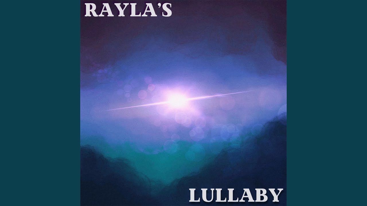 Rayla's Lullaby