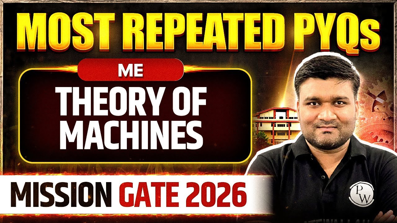 Theory of Machines | Mechanical Engineering | Most Repeated PYQs | Mission GATE 2026