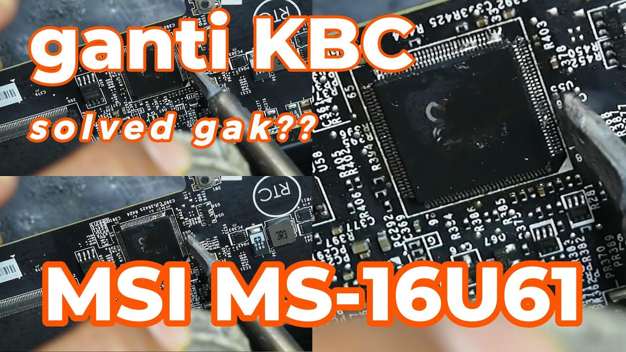 MSI mati total apa bener kbc yang rusak? #tutorial #msi