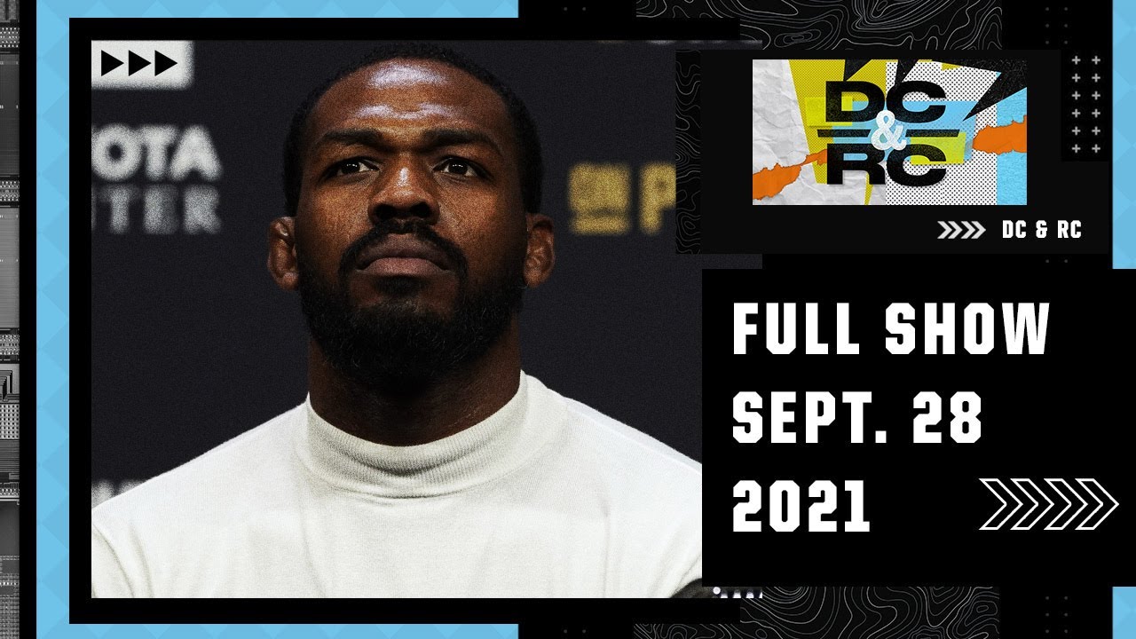DC & RC on Jon Jones&rsquo; arrest, Nick Diaz UFC 266 performance [FULL SHOW - Sept. 28, 2021] ESPN MMA