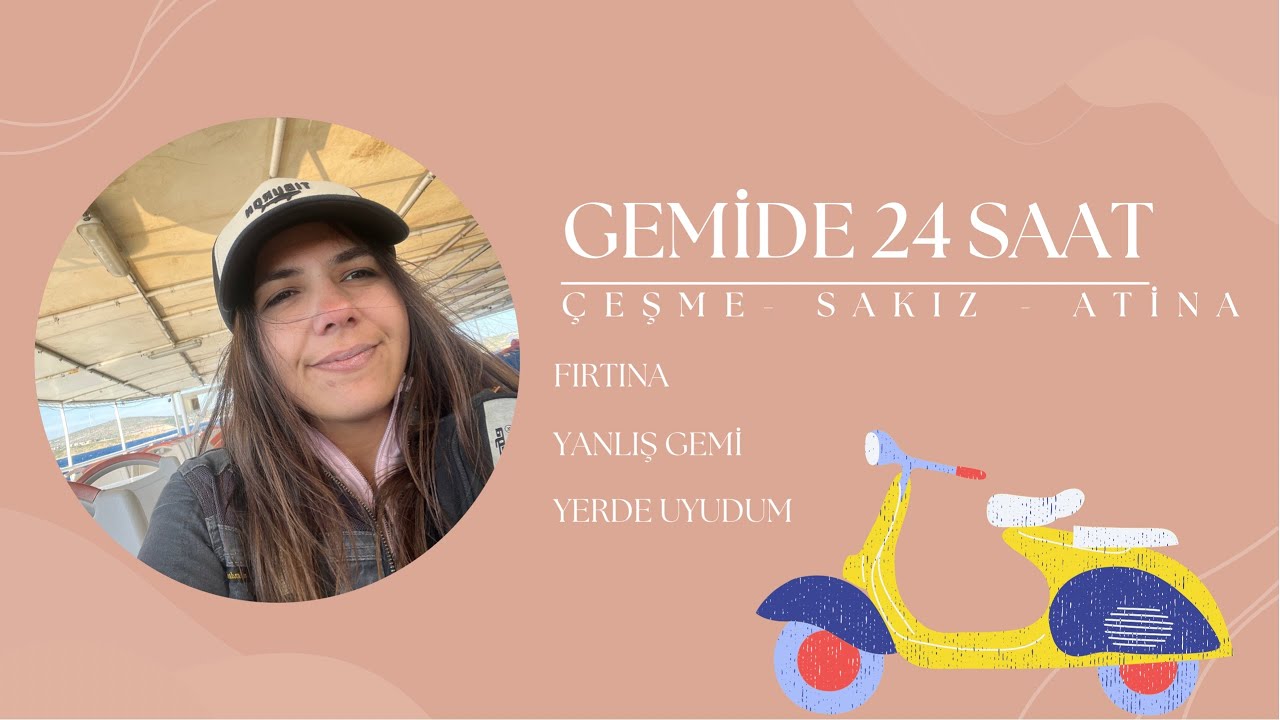 GEMİDE 24 SAAT | Çeşme - Sakız - Atina | 