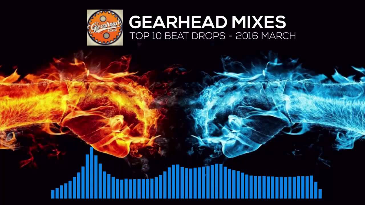 Top 10 Beat Drops - 2016 March