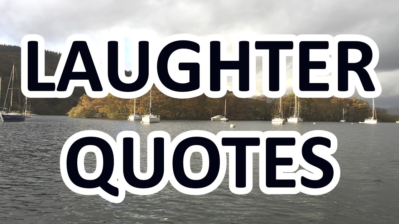 Always Keep Laughing - Motivational Quotes about LAUGHTER