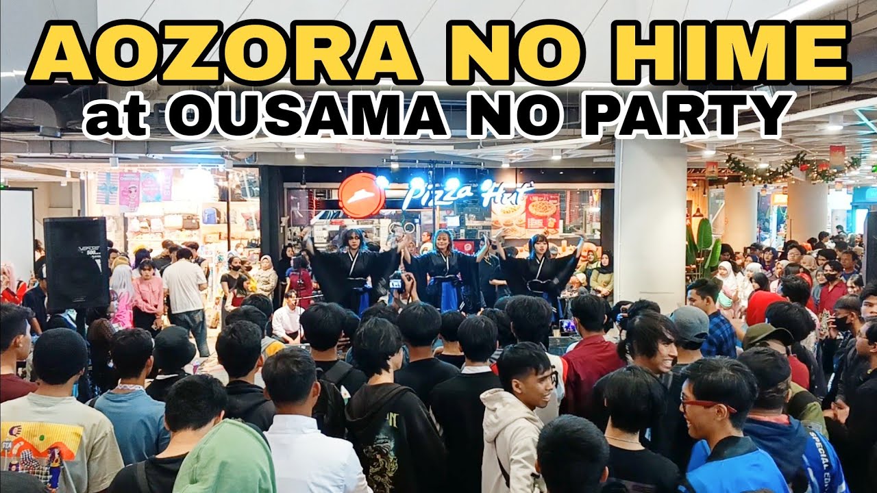 AOZORA NO HIME at OUSAMA NO PARTY (The Kings Shopping Centre)