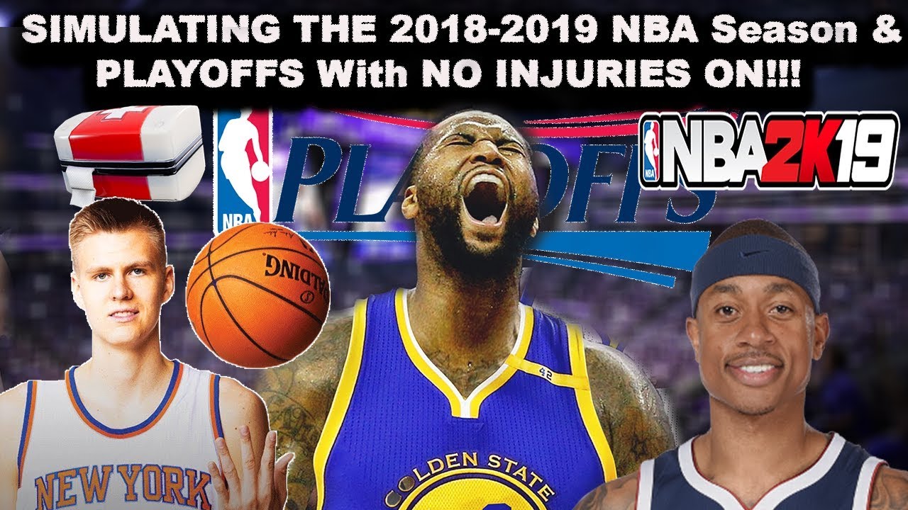 Simulating the 2018-2019 NBA Season WITHOUT INJURIES!!! Season & Playoff Sim on NBA2K19!
