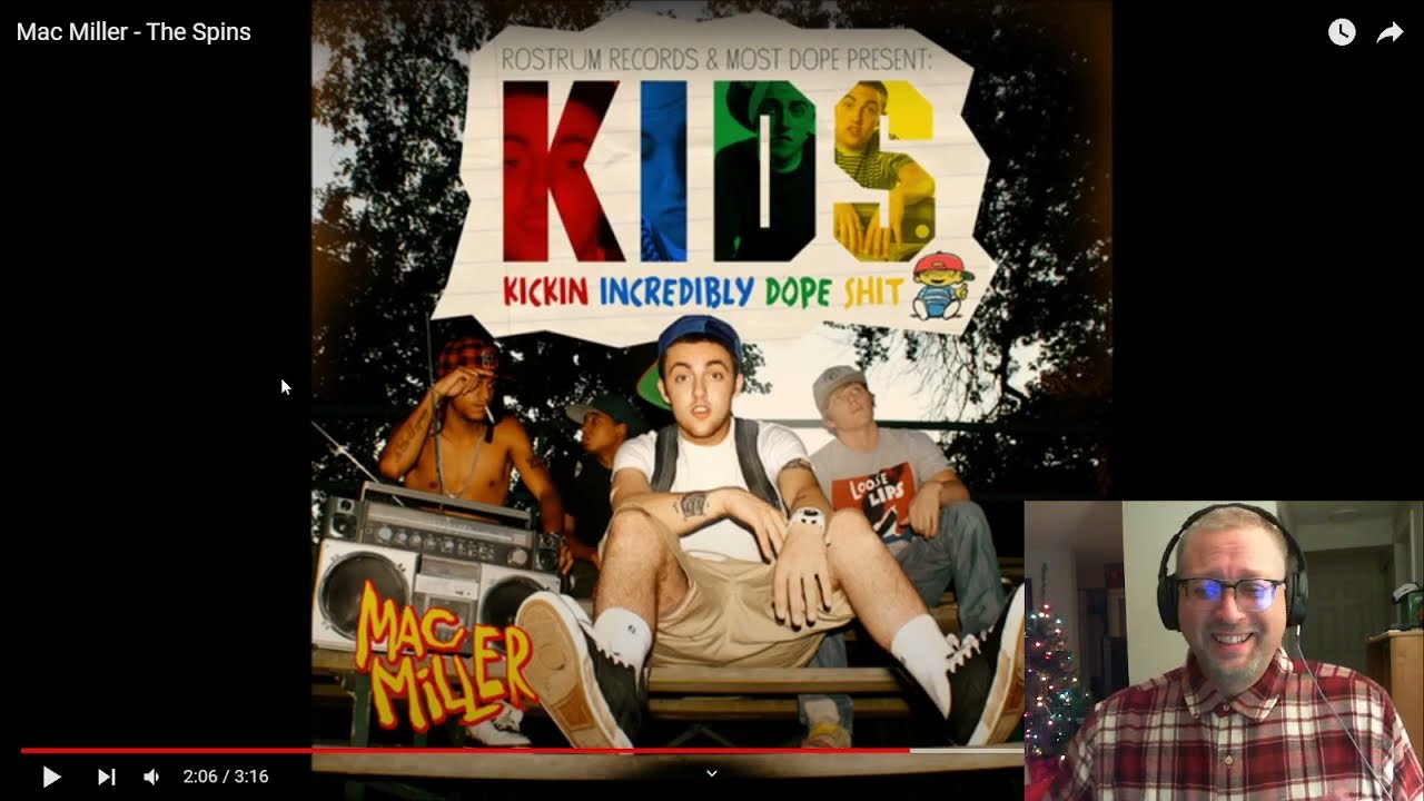 "The Spins" by Mac Miller 