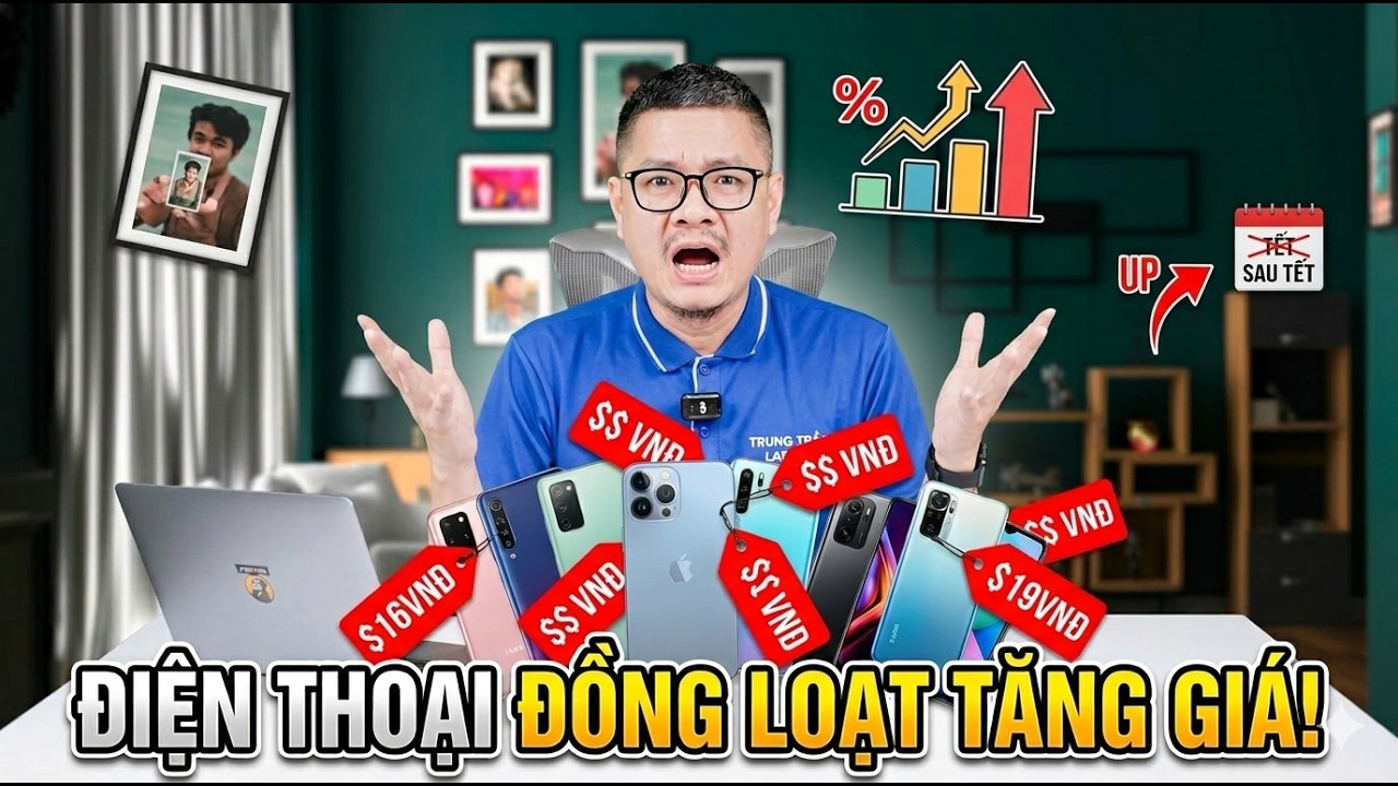 Điện thoại đồng loạt tăng giá, lý do là gì nhỉ?