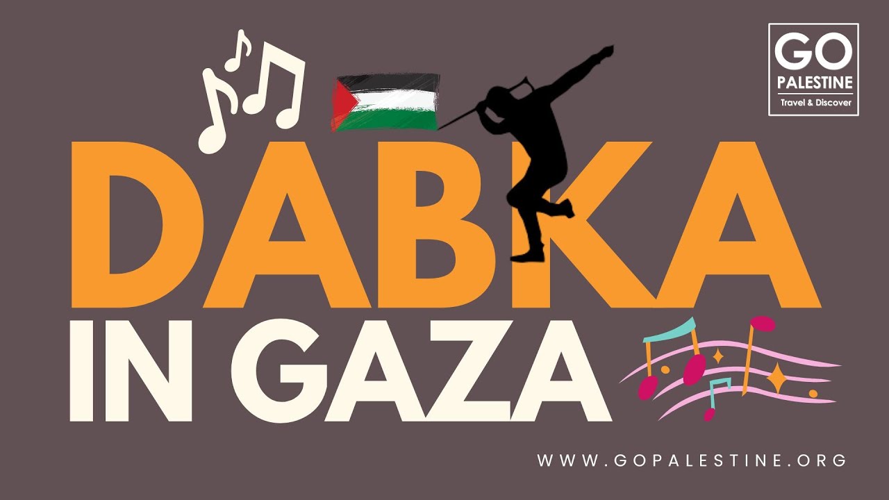 DABKA Dance in Gaza - Palestine