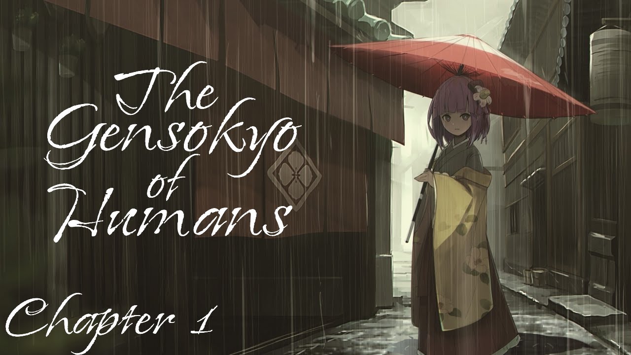 【Touhou Fandub】The Gensokyo of Humans (Chapter 1)