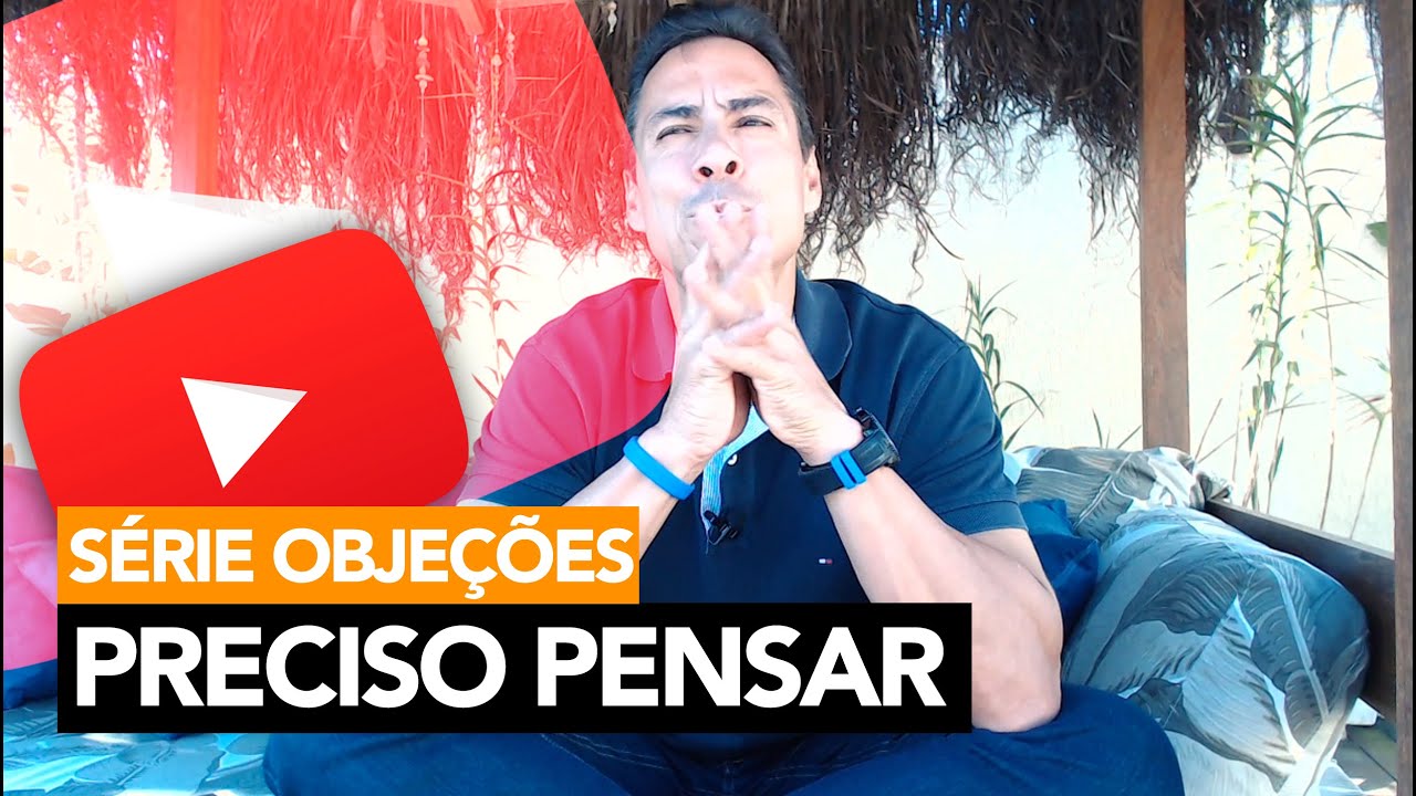 173- S&eacute;rie Obje&ccedil;&otilde;es - Preciso Pensar | Rodrigo Cardoso