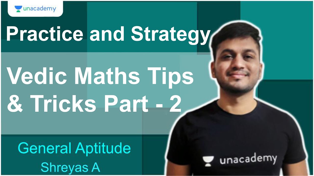 Vedic Maths Tips & Tricks Part 2 | Practice and Strategy | Shreyas A