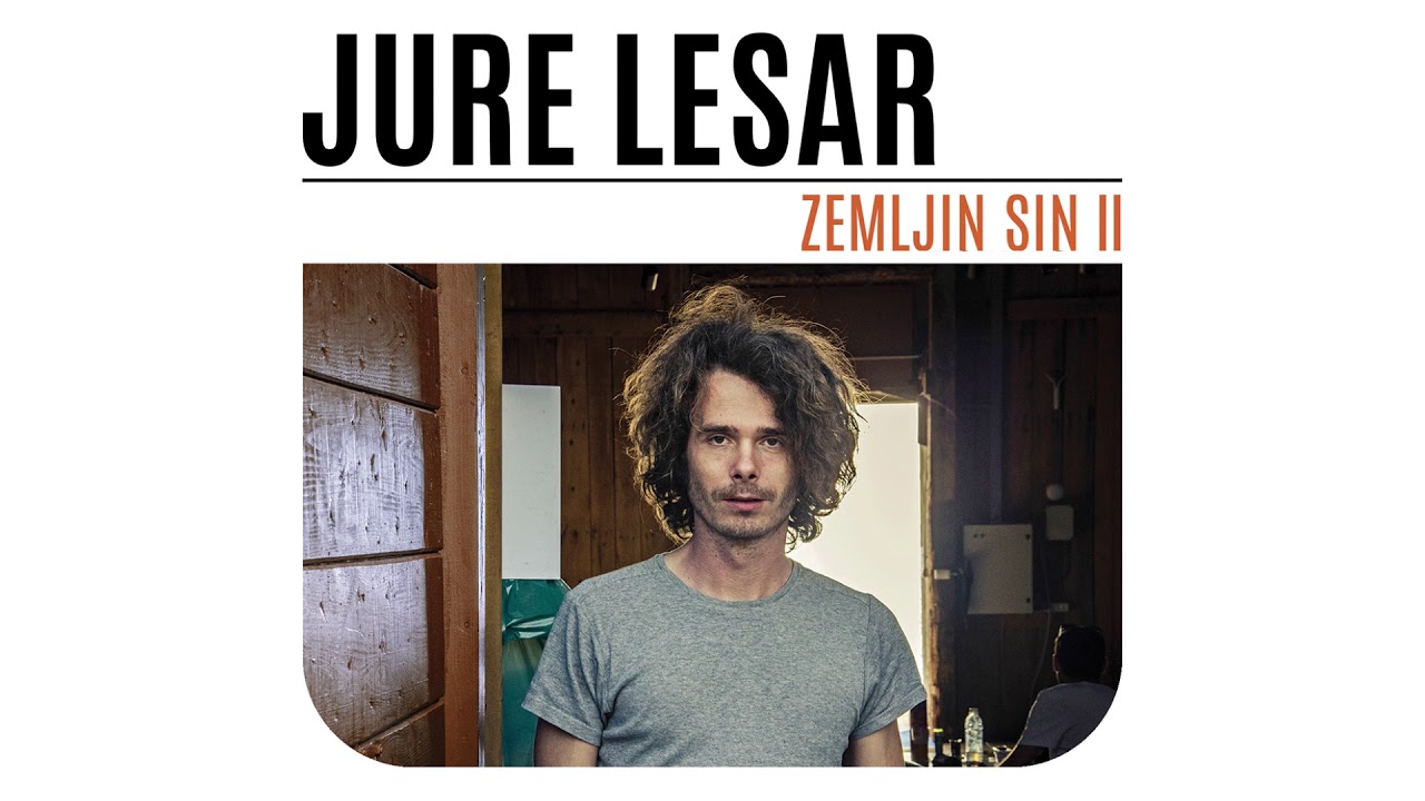 Jure Lesar- Zemljin sin II
