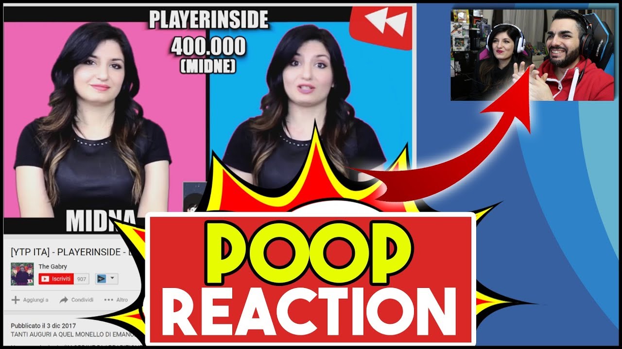 PLAYERINSIDE POOP: NUOVA REACTION ALLE YTP SU DI NOI!