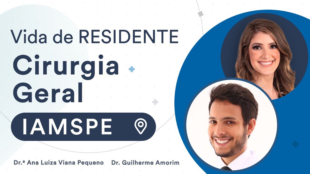 Como é o programa de Residência de Cirurgia Geral no IAMSPE