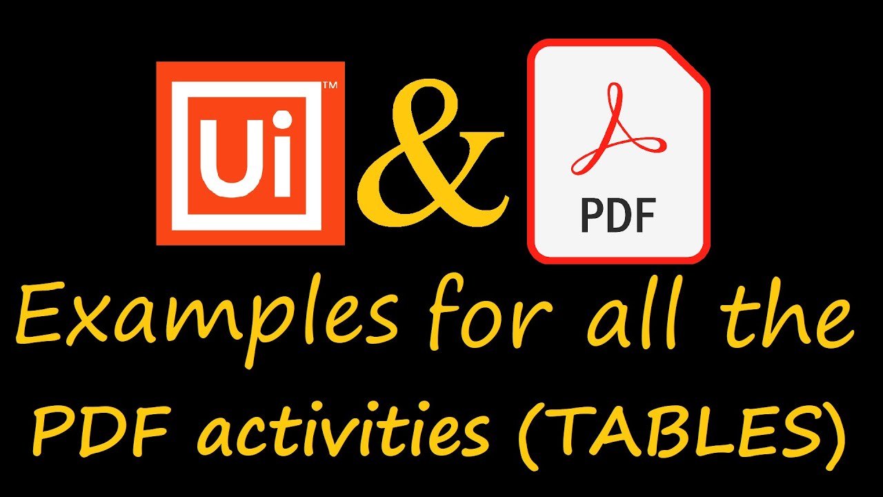 Extract PDF Tables with UiPath: A Step-by-Step Tutorial