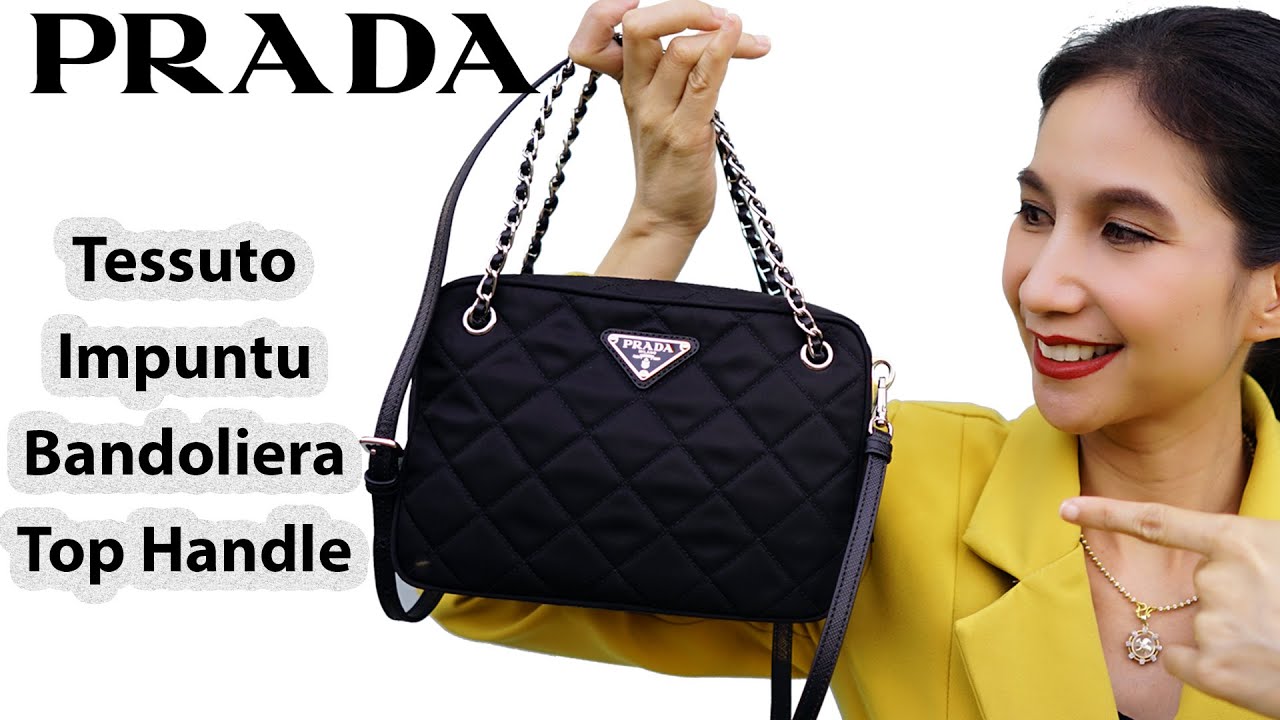 รีวิวกระเป๋า Prada Tessuto Impuntu Bandoliera Top Handle