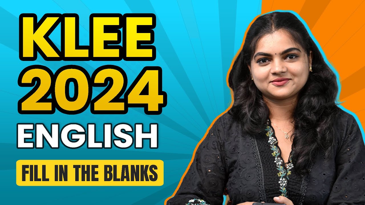 KLEE 2024 | English | Fill in the Blanks | Kerala LLB Entrance Exam